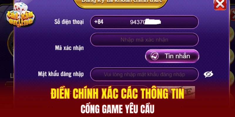 Cách đăng ký tài xỉu - Hướng dẫn các bước tham gia 2025 Điền chính xác các thông tin cổng game yêu cầu